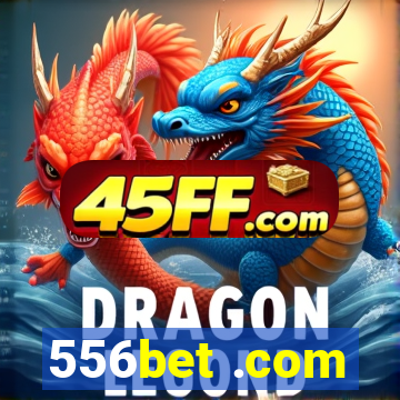 556bet .com